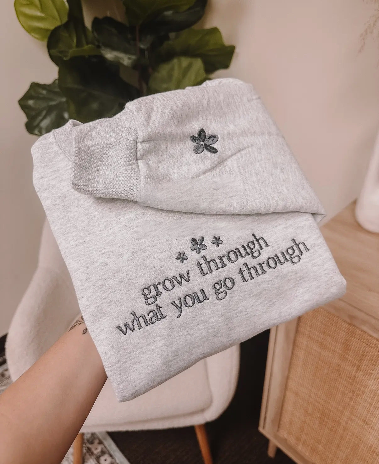 Grow Through What You Go Through Sweatshirt